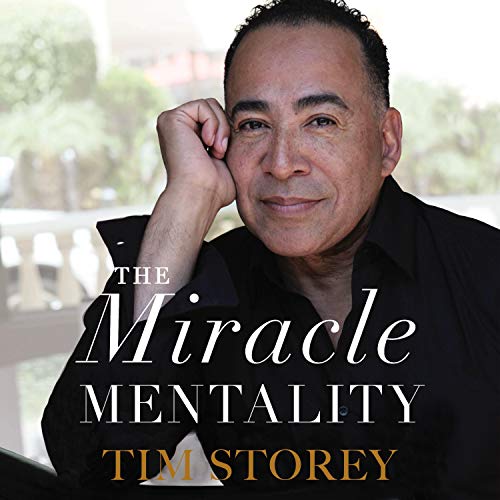 The Miracle Mentality: Tap into the Source of Magical Transformation in Your Life